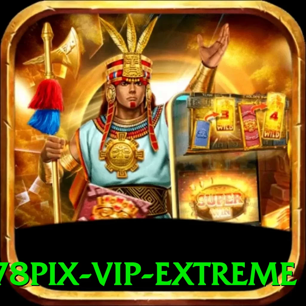 778pix - VIP Extreme - apk