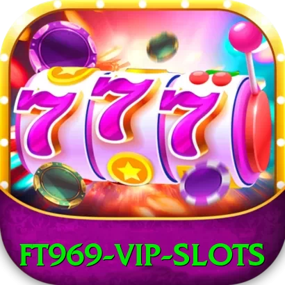 ft969 VIP Slots - game